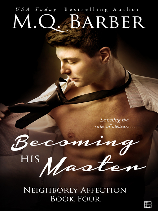Title details for Becoming His Master by M.Q. Barber - Available